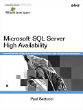 Microsoft SQL Server High Availability (Windows Server System)