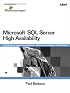 Microsoft SQL Server High Availability (Windows Server System)