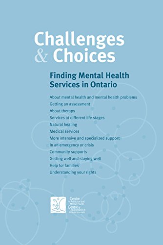 Challenges & Choices: Finding Mental Health Services in Ontario