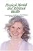 Books : Physical Mental and Spiritual Health