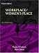 Book Workplace/Women's Place: An Anthology