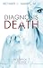 Diagnosis Death (Prescription for Trouble, Book 3)