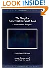 The Complete Conversations with God