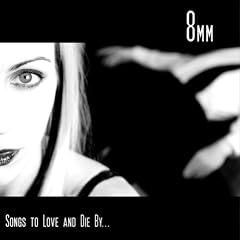 Songs to Love and Die by...