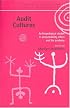 Audit Cultures: Anthropological Studies in Accountability, Ethics and the Academy (European Association of Socialanthropologists)