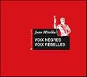 Voix nègres, voix rebelles