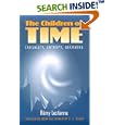 The Children of Time: Causality, Entropy, Becoming by  Remy Lestienne and E C Neher