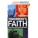 Tomorrow's Faith: A New Framework of Christian Belief