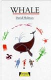 Whale: The Story of Putu, Siku and K'nik (Heinemann Plays)