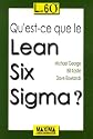 Qu'est-ce que le Lean Six Sigma ?