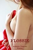 Flossie [Illustrated] (Authentic Victorian Erotica)