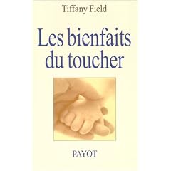 Les Bienfaits du toucher