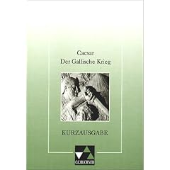 ratio: Der Gallische Krieg. Kurzausgabe: Auswahl mit Begleittexten: 32