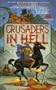 CRUSADERS IN HELL (Heroes in Hell Series)