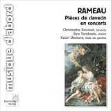 Rameau - Pi�ces de clavecin en concert