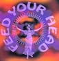 Feed Your Head, Vol. 1
