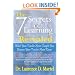 The Seven Secrets of Learning Revealed: What Your Teacher Never Taught You Because Your Teacher Never Knew