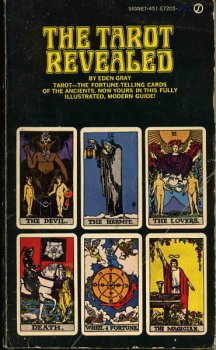 The Tarot Revealed: A Modern Guide to Reading the Tarot Cards