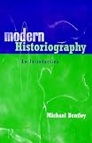 Modern Historiography: An Introduction