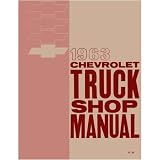 1963 CHEVY PICKUP TRUCK Shop Service Repair Manual Book by Chevrolet