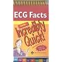 ECG Facts Made Incredibly Quick! (Incredibly Easy! Series)