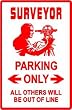 SURVEYOR PARKING sign * street highway