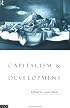 Capitalism and Development: Immanuel Wallerstein and Development Studies