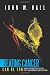 Beating Cancer Can Be Fun: Cancer Fighting Strategies for first time diagnosed cancer patients