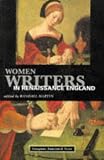 Women Writers in Renaissance England: Longman Annotated Texts