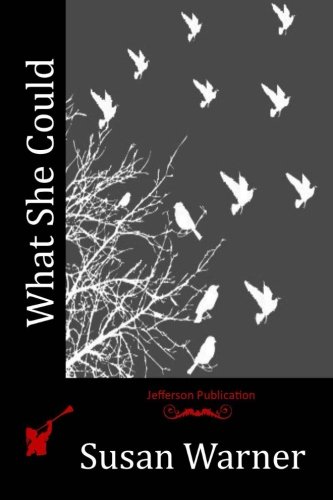 What She Could, by Susan Warner