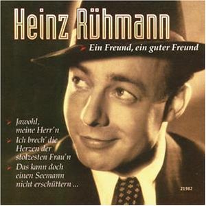 Heinz Rühmann - Ein Freund, ein guter Freund - Zortam Music