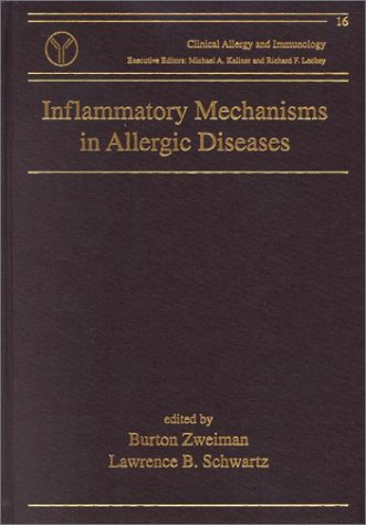 Inflammatory Mechanisms in Allergic Diseases (Clinical Allergy and Immunology)
