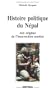 histoire politique du n�pal: Aux origines de l'insurrection mao�ste