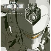 アーマード・コア ネクサス オリジナル・サウンドトラック