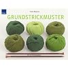 Grundstrickmuster: 265 Strickanregungen