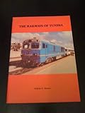 The railways of Tunisia