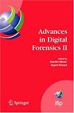 Advances in Digital Forensics II (IFIP Advances in Information and Communication Technology) (v. 2)