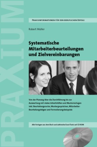 Systematische Mitarbeiterbeurteilungen und Zielvereinbarungen Systematische Mitarbeiterbeurteilungen und Zielvereinbarungen