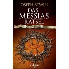 Das Messias-R�tsel: Die Geheimsache Jesus
