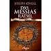 Das Messias-R�tsel: Die Geheimsache Jesus