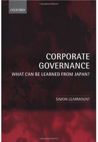 Corporate Governance: What Can Be Learned from Japan?