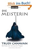 Gilde der schwarzen Magier, Band 3: Die Meisterin