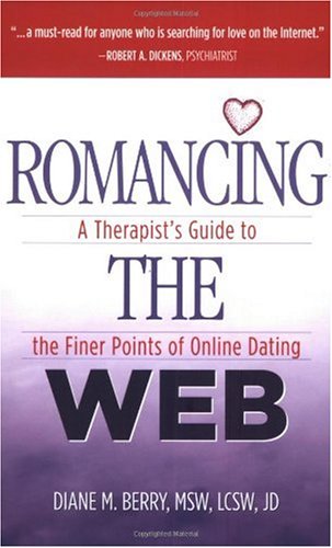 online dating and therapy services. Romancing The Web: A Therapist's Guide To The Finer Points Of Online Dating 