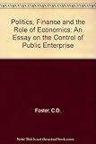 Politics, finance and the role of economics : an essay on the control of public enterprise