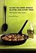 Learn to Cook Wheat, Gluten and Dairy Free: 100 Step-by-step Recipes