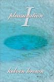 Pleasuration I