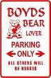 BOYDS BEAR LOVER PARKING sign * street