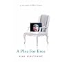A Plea for Eros
