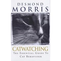 Catwatching: The Essential Guide to Cat Behaviour