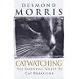 Catwatching: The Essential Guide to Cat Behaviour